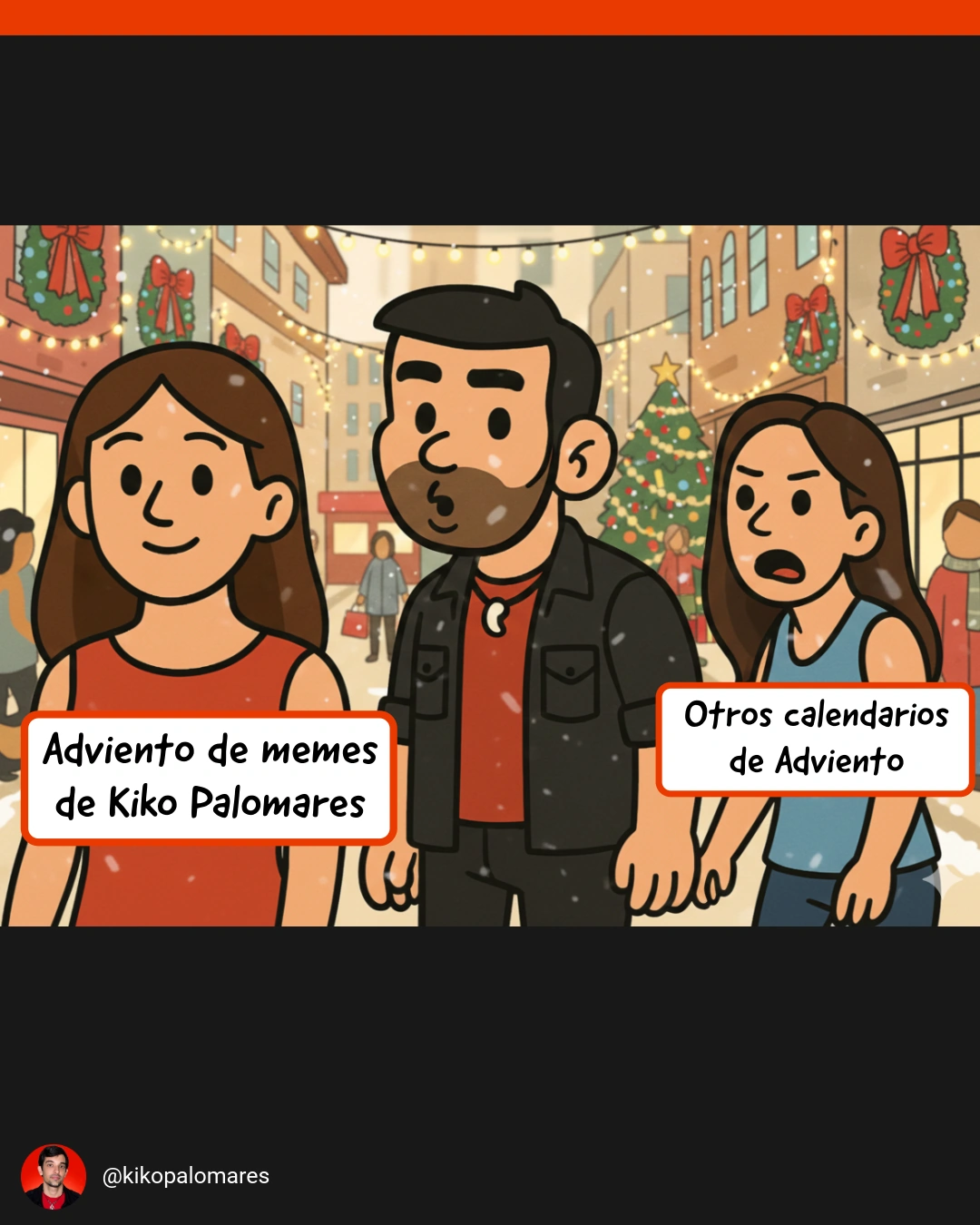 Kiko se gira a mirar el Adviento de memes mientras su acompañante, que representa otros calendarios, se enfada.
